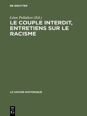 cover image of Le couple interdit, entretiens sur le racisme